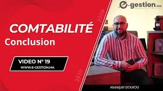 Comptabilité vidéo N°19 : Conclusion