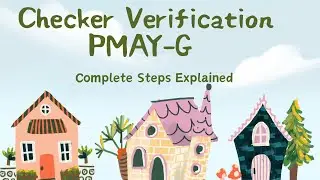 Checker Verification process under PMAY-G