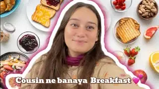 Cousin Ne Breakfast Banaya Humra Liye 💕 | Fatima Mirza | photography 