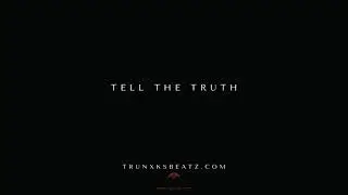 Tell The Truth (NF Clouds Type Beat x Hopsin Lost Dark Cinematic Type Beat) Prod. by Trunxks
