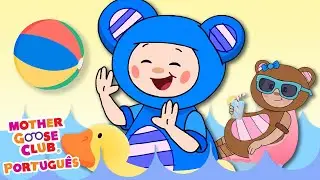 Nadar! | Can&ccedil;&otilde;es infantis e rimas infantis | Mother Goose Club em Portugu&ecirc;s