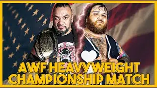 Charles Cassus vs Chubby Depp | AWF Heavyweight Championship Match | ALL AMERICAN GRANDSLAM