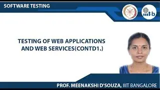 Testing of web Applications and Web Services(Contd1.)