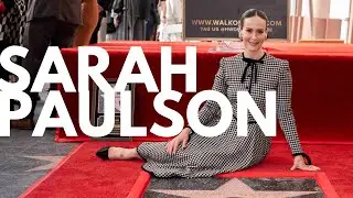 WALK OF FAME CEREMONY - SARAH PAULSON (HIGHLIGHTS)