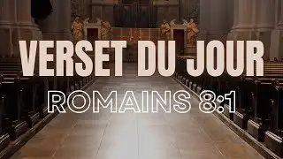 Verset du jour : Romains 8:1 &ndash; Pourquoi Dieu ne te condamne plus