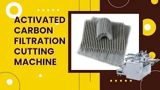 Carbon Activated Cabin Air Filter Cutting & Welding Machine | Premium Carbon Activated Pre-Filters