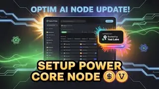 Optim ai latest update | how to setup power core node | 🔥optim ai backed by yazi labs 🤑