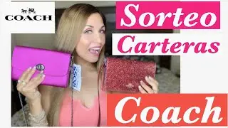SORTEO DE CARTERAS COACH GIVEAWAY COACH PURSES #SORTEOINTERNACIONAL#SORTEO#SORTEOCARTERA#COACHPURSE