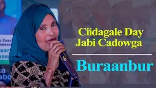 Ciidagale Day Jabi Cadowga | Buraanbur