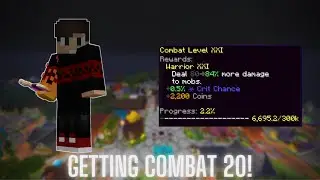 Getting Combat level 20 on Hypixel Skyblock!