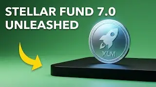 ⭐️ Stellar Launches Community Fund v7.0: A Long-Term Growth Engine for $XLM 🚀