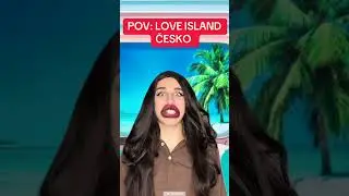 KOUK&Aacute;&Scaron; NA LOVE ISLAND? 🤪