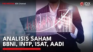 Analisis Saham BBNI, INTP, ISAT, AADI | MARKET BUZZ