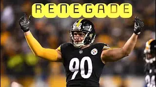TJ Watt highlights/RENEGADE by Styx/