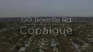 120 Trouville Road  |  Copiague, NY  |  4K Experience