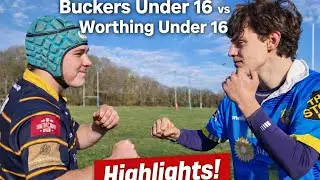 Buckers vs Worthing U16 Rugby Highlights 🏉 | Intense Youth Rugby Action