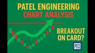 Patel Engineering Chart Analysis | Breakout Chance?