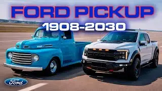Evolution Ford Pickup 1908-2030 | The best-selling pickup truck in the U.S.
