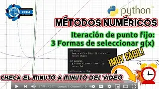 ✴️ + 🐍 Método de Iteración de punto fijo: 3 opciones para seleccionar g(x) para aproximar | Python