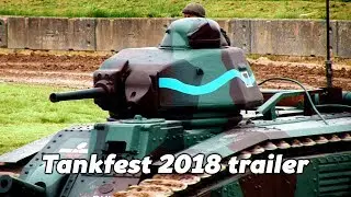 Tankfest 2018 trailer
