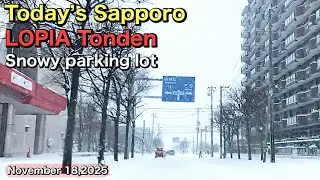 Today&rsquo;s Sapporo.LOPIA Tonden.Snowy parking lot.November 18,2025.Japan 