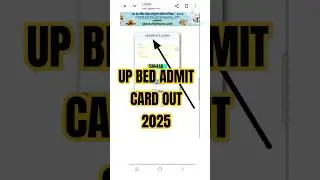 UP BED Admit Card 2025 kaise download kare| How to download up bed admit card| #bed #upbed2025