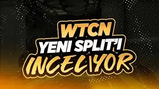 WTCN YENİ SPLİT'İ İNCELİYOR!