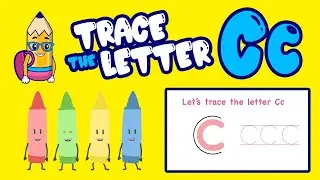 Tracing Letter C Song | Alphabet Tracing | Toddler Education