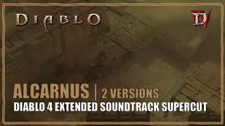 Diablo 4 Soundtrack Alcarnus Stronghold Music Supercut