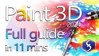 Paint 3D — 11-минутное руководство для начинающих! [ПОЛНОЕ РУКОВОДСТВО 2024]
