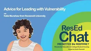 ResEdChat EP 160: Advice for Leading with Vulnerability with Katie Munshaw