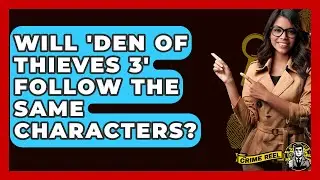 Will 'Den of Thieves 3' Follow the Same Characters? - The Crime Reel