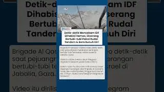 Mencekam! Detik-detik Hamas Habisi Tentara IDF di Gaza, Tembakkan Rudal Tandem, Tank Dilempari Bom