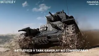 BATTLEFIELD V BREAKTHROUGH ANTI INFANTRY TANK! (No Commentary) PART 1