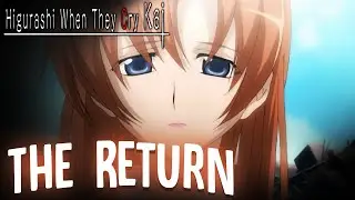 The Return To Hinamizawa. | Higurashi Kai | Ep 1 Reaction