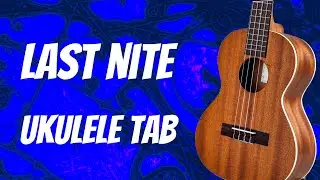 Last Nite - The Strokes Ukulele Tab
