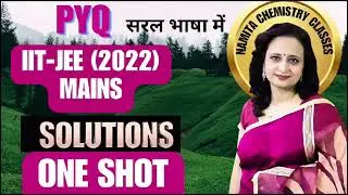 Solutions |  ONE SHOT |  Chapter Wise PYQ JEE Main (2022) |  SOLVED   |Chemistry