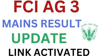 FCI AG 3 MAINS RESULT LINK ACTIVATE UPDATE, RESULT WILL BE DECLARED SOON @thegoalachiever5079