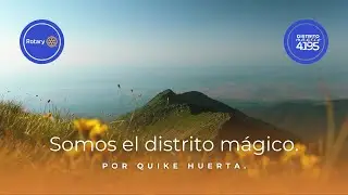 Somos el distrito m&aacute;gico. By Quike Huerta.