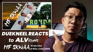 Duekneel reacts to ALVisuals entry for MFSKWAA 30 Second B-ROLL Challenge