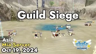 Guild Siege (Mia Server) October 19, 2024 | Flyff Universe