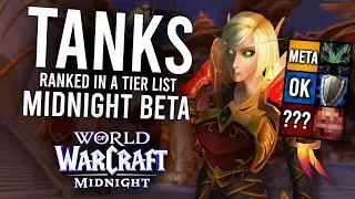 Tanks Ranked Tier List For Midnight Beta! Which Class Is Currently On Top? | World Of Warcraft