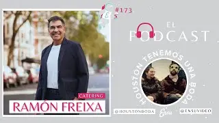 173 Ramón Freixa _ Catering en el podcast de bodas en España