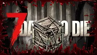 7 day to Die | Pro Gamer Moment: Hauptloot einfach stehen lassen 😂 💀 S1E03
