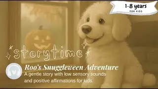 Roo's Snuggleween Adventure | A Cozy Halloween Story for Kids