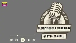 &ldquo;Clean Science & Technology Q1 FY26 Results | 9.6% Revenue Growth | Stable Profit & Bright Outlook&rdquo;