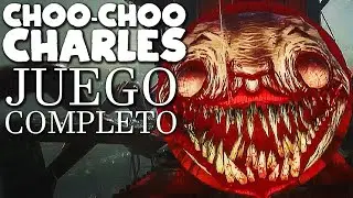 CHOO-CHOO CHARLES GAMEPLAY ESPAÑOL *JUEGO COMPLETO + FINAL*