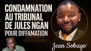 R&eacute;v&eacute;lations : CONDAMN&Eacute;S POUR DIFFAMATION - verdict du tribunal contre Philippe Simo et Jules Ngan