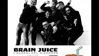 BRAIN JUICE/BURINOLOGIA GIANNI CUBONI