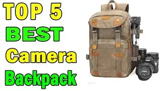 Top 5 Best Camera Backpack In 2020 | Best Camera Bag